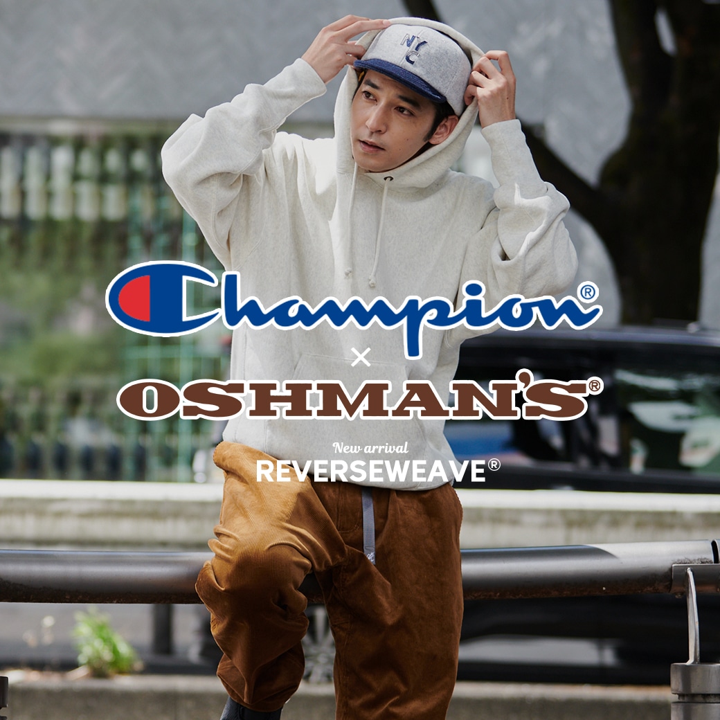 Champion×OSHMAN'S